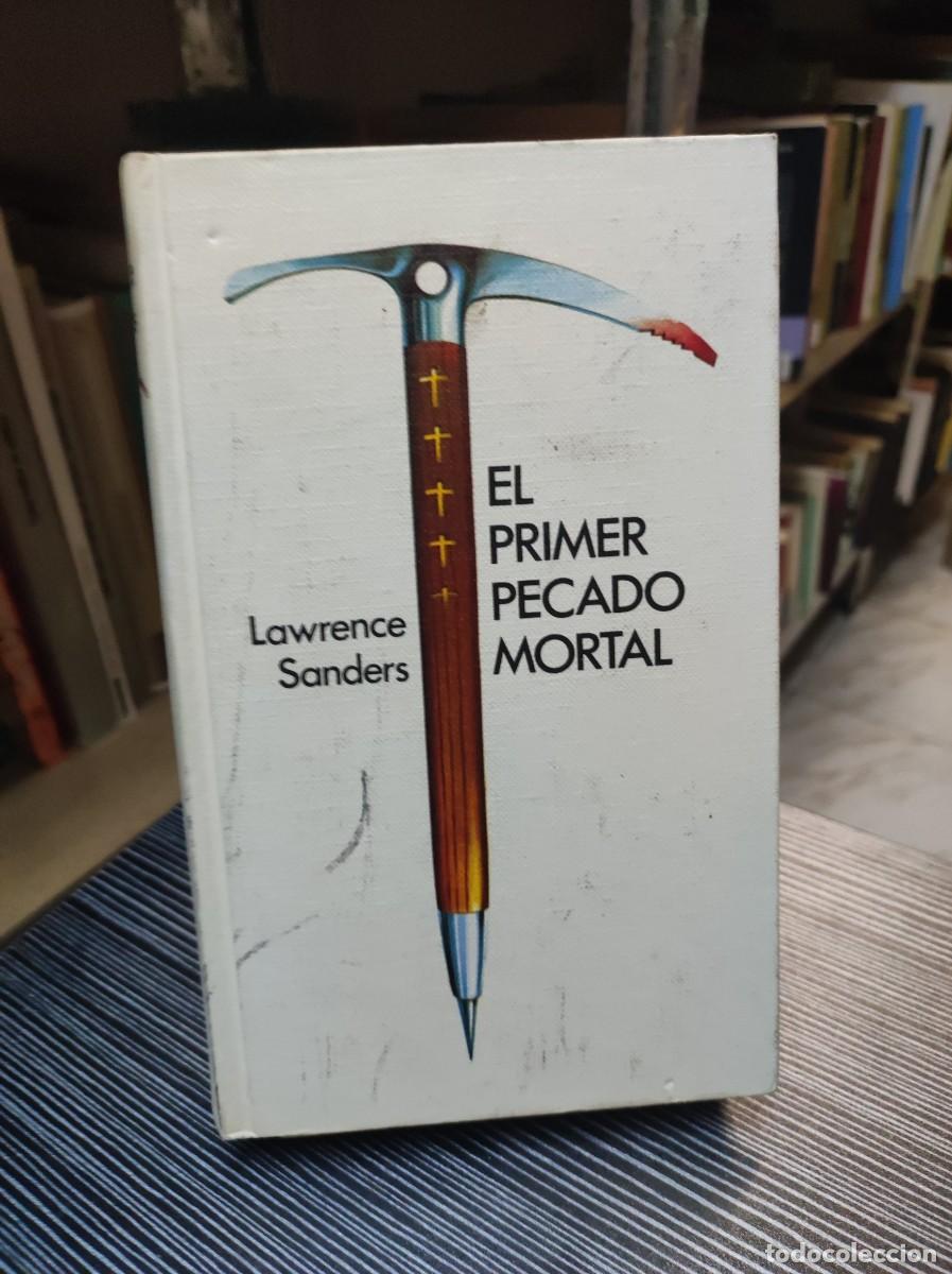 Libros: El primer pecado mortal - Lawrence Sanders - Foto 1