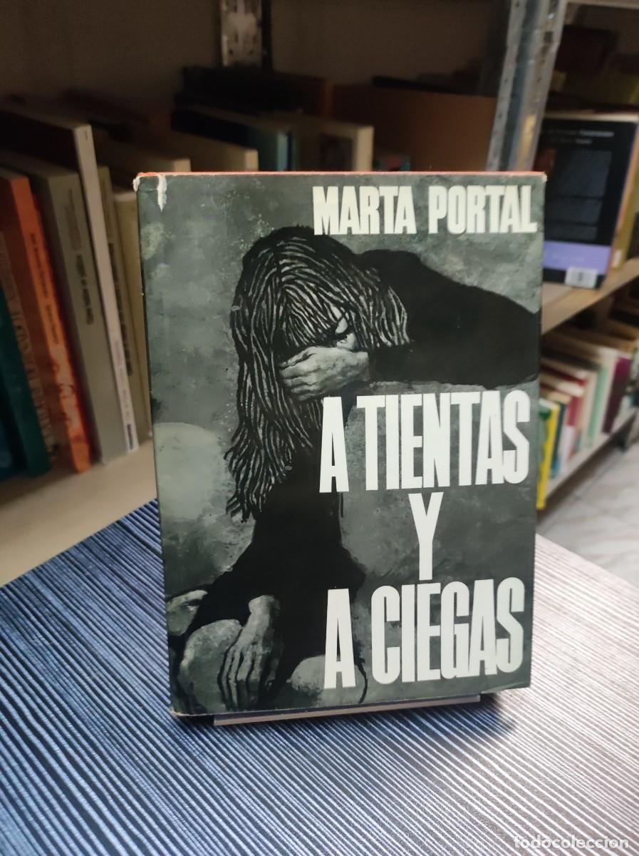 Libros: A TIENTAS Y A CIEGAS MARTA PORTAL - Foto 1