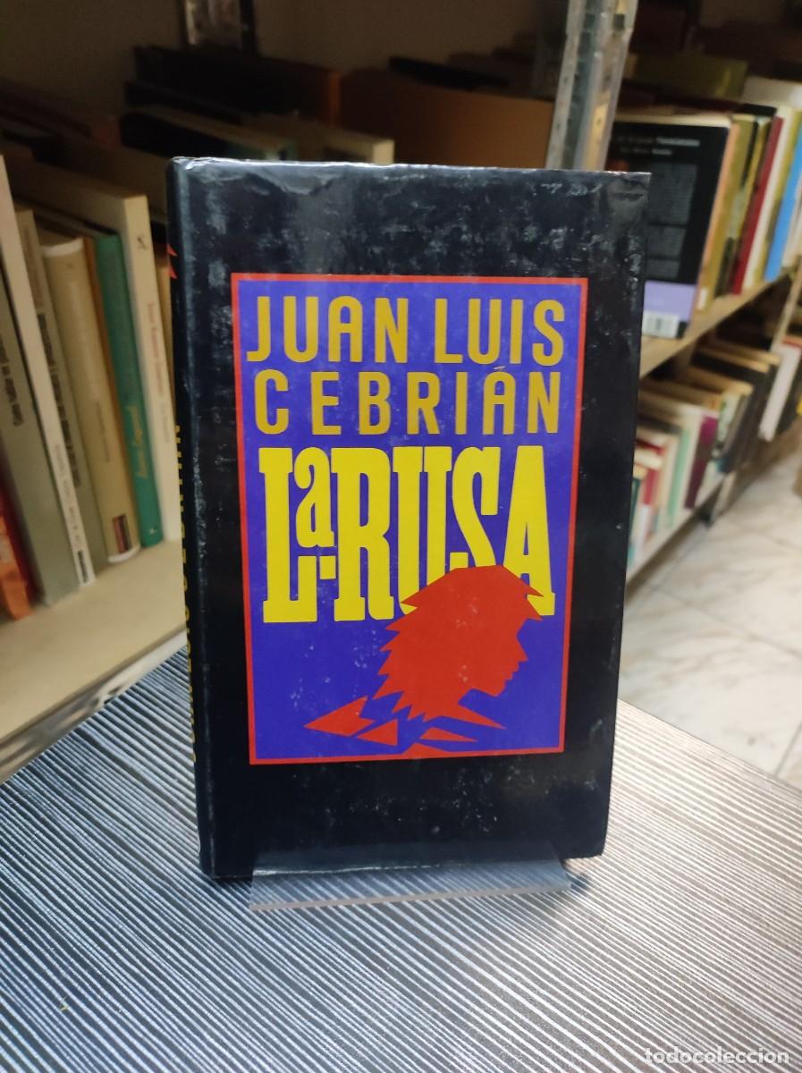 Libros: LA RUSA JUAN LUIS CEBRIAN - Foto 1