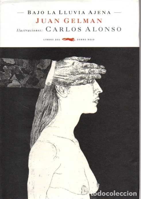 Libros: BAJO LA LLUVIA AJENA. - GELMAN, Juan. - Foto 1