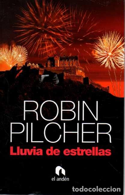 Libros: LLUVIA DE ESTRELLAS. - PILCHER, Robin. - Foto 1