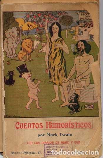 Libros: CUENTOS HUMOR&Iacute;STICOS. CON LOS DIARIOS DE ADAN Y EVA. - TWAIN, Mark.