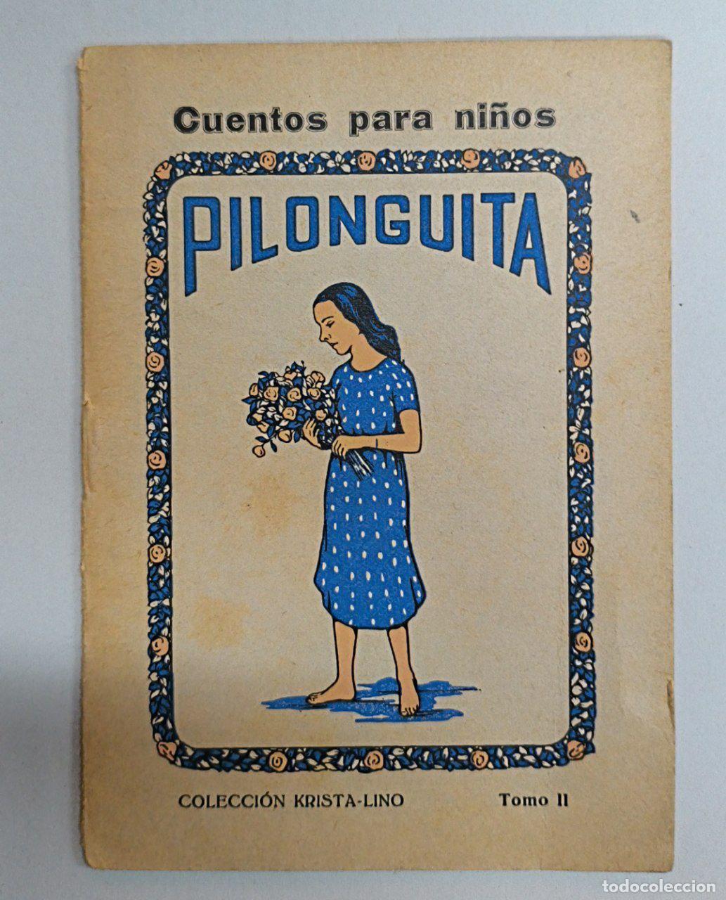 Libros: Pilonguita. Cuentos para ni&ntilde;os - Foto 1