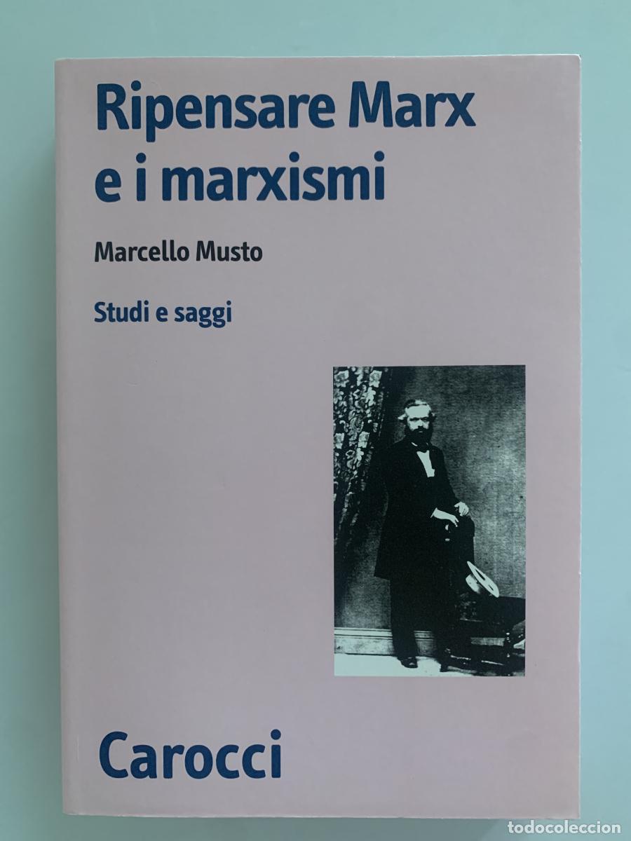 Libros: RIPENSARE MARX E I MARXISMI - Marcello Musto - Foto 1