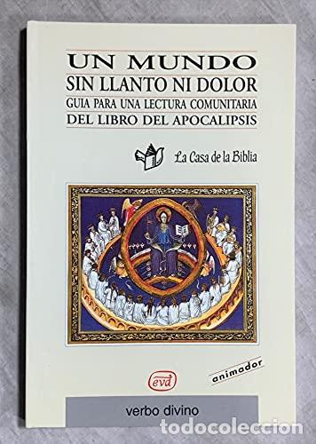 Libros: Un mundo sin llanto ni dolor. - VV.AA. TDK873