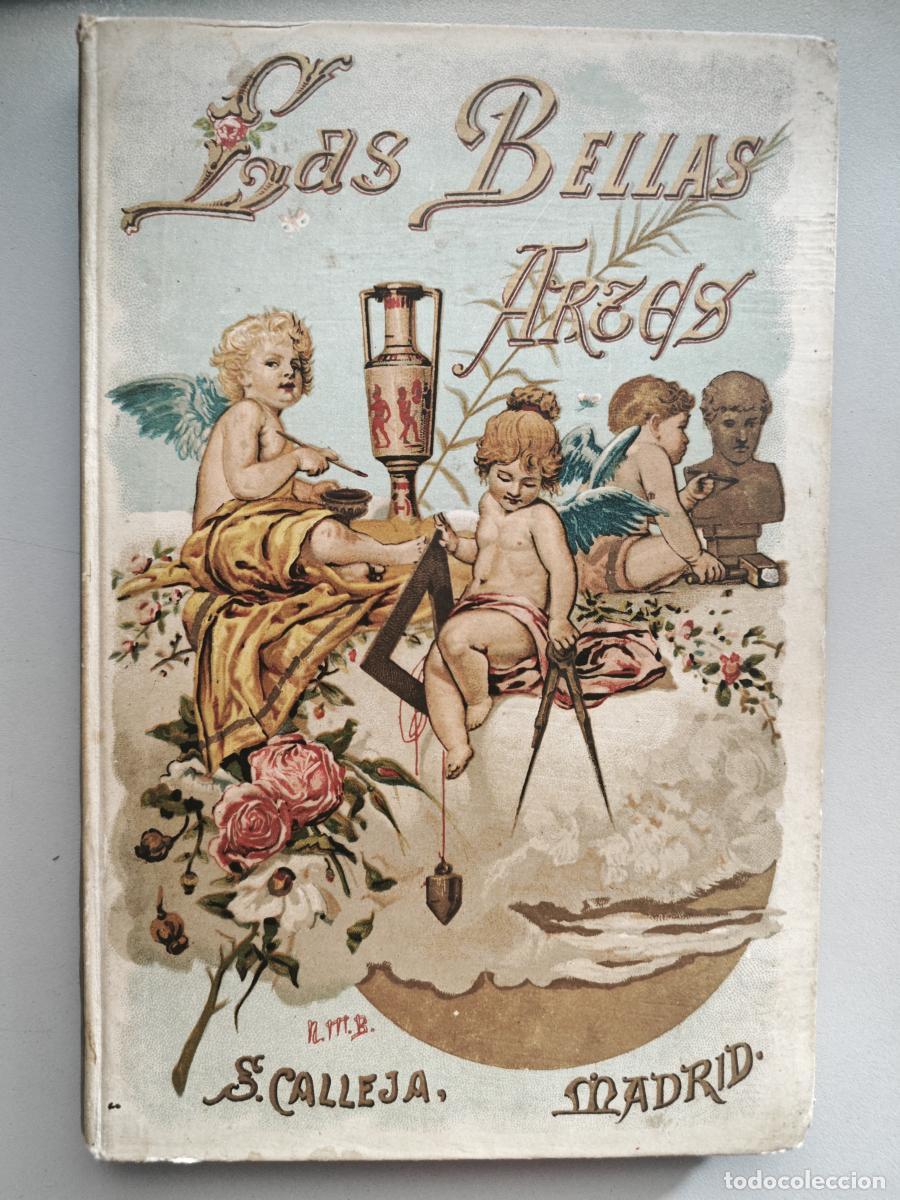 Libri di seconda mano: HISTORIA DE LAS BELLAS ARTES. 2&ordf; ED. 1894. - Z.VELES DE ARAG&Oacute;N. TDK932