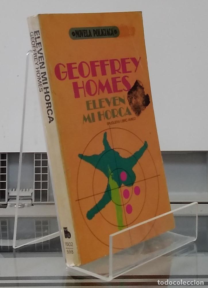 Libros: Eleven mi horca - Geoffrey Homes - Foto 1