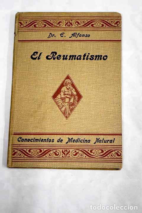Libros: El reumatismo: Alfonso, Eduardo.- Alfonso, Eduardo - Foto 1