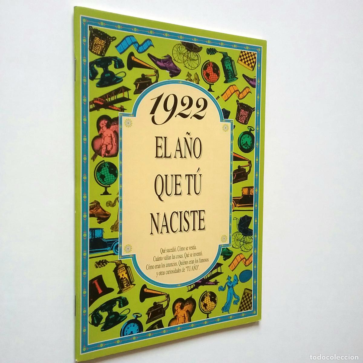Libros: El a&ntilde;o que t&uacute; naciste: 1922 - Foto 1