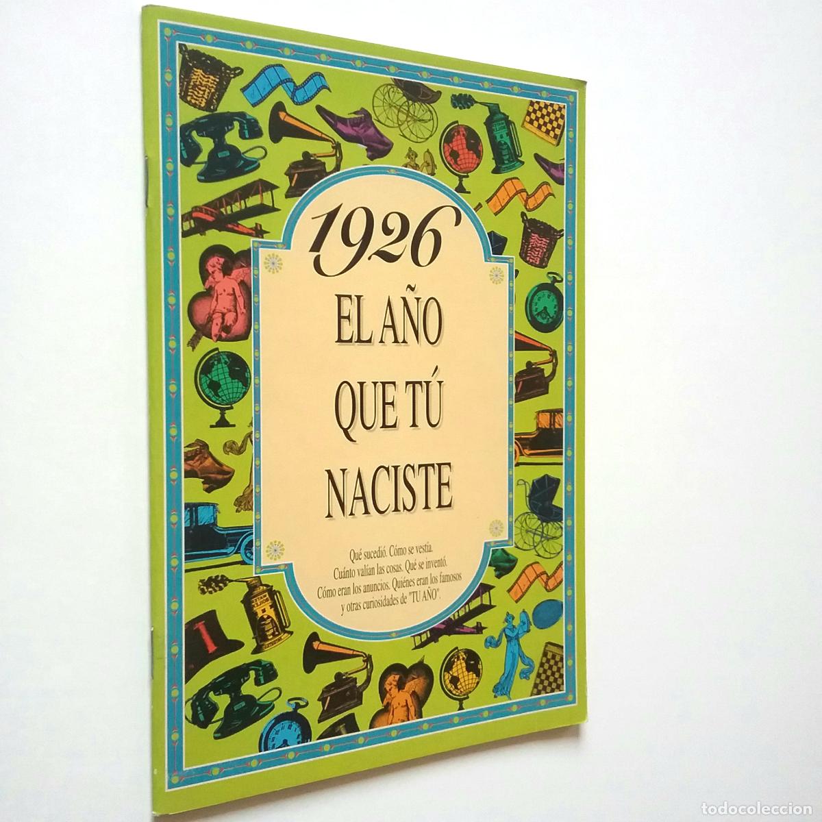 Libros: El a&ntilde;o que t&uacute; naciste: 1926 - Foto 1