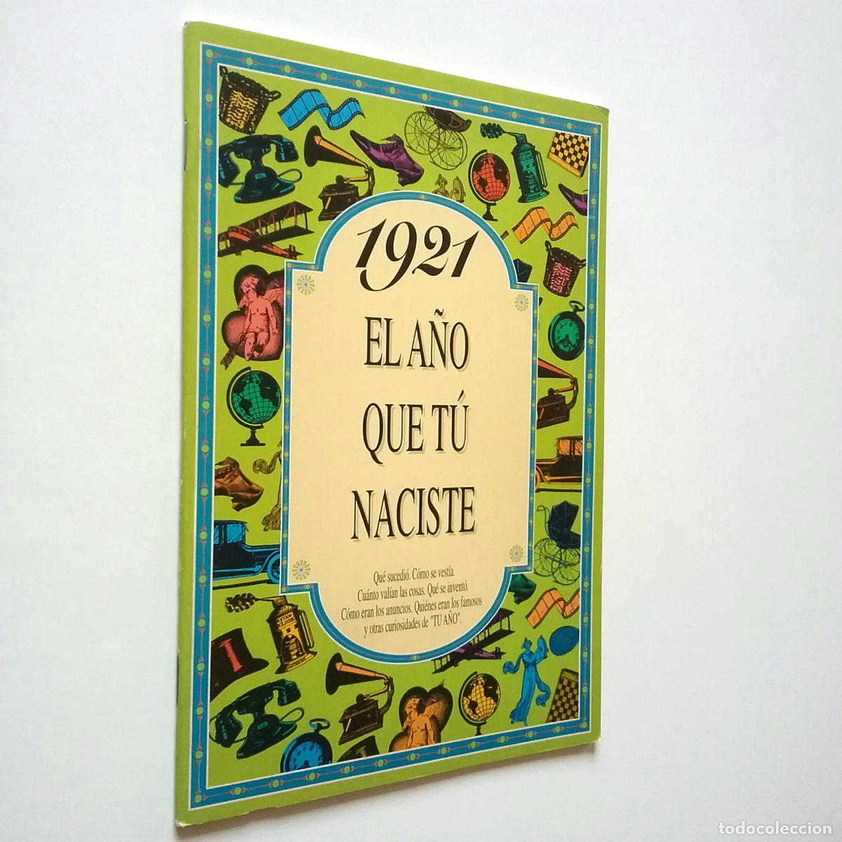 Libros: El a&ntilde;o que t&uacute; naciste: 1921 - Foto 1