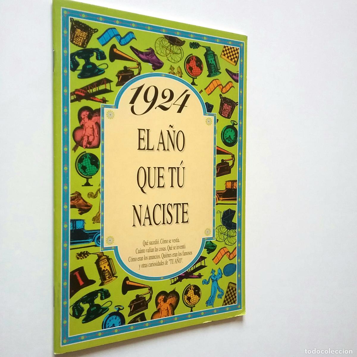 Libros: El a&ntilde;o que t&uacute; naciste: 1924 - Foto 1
