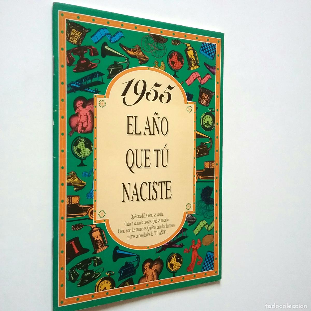 Libros: El a&ntilde;o que t&uacute; naciste: 1955 - Foto 1