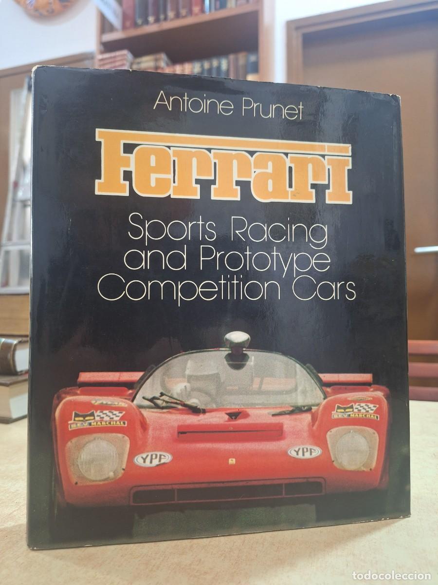 Libros: FERRARI Sports Racing and prototype competition cars. - PRUNET, ANTOINE.