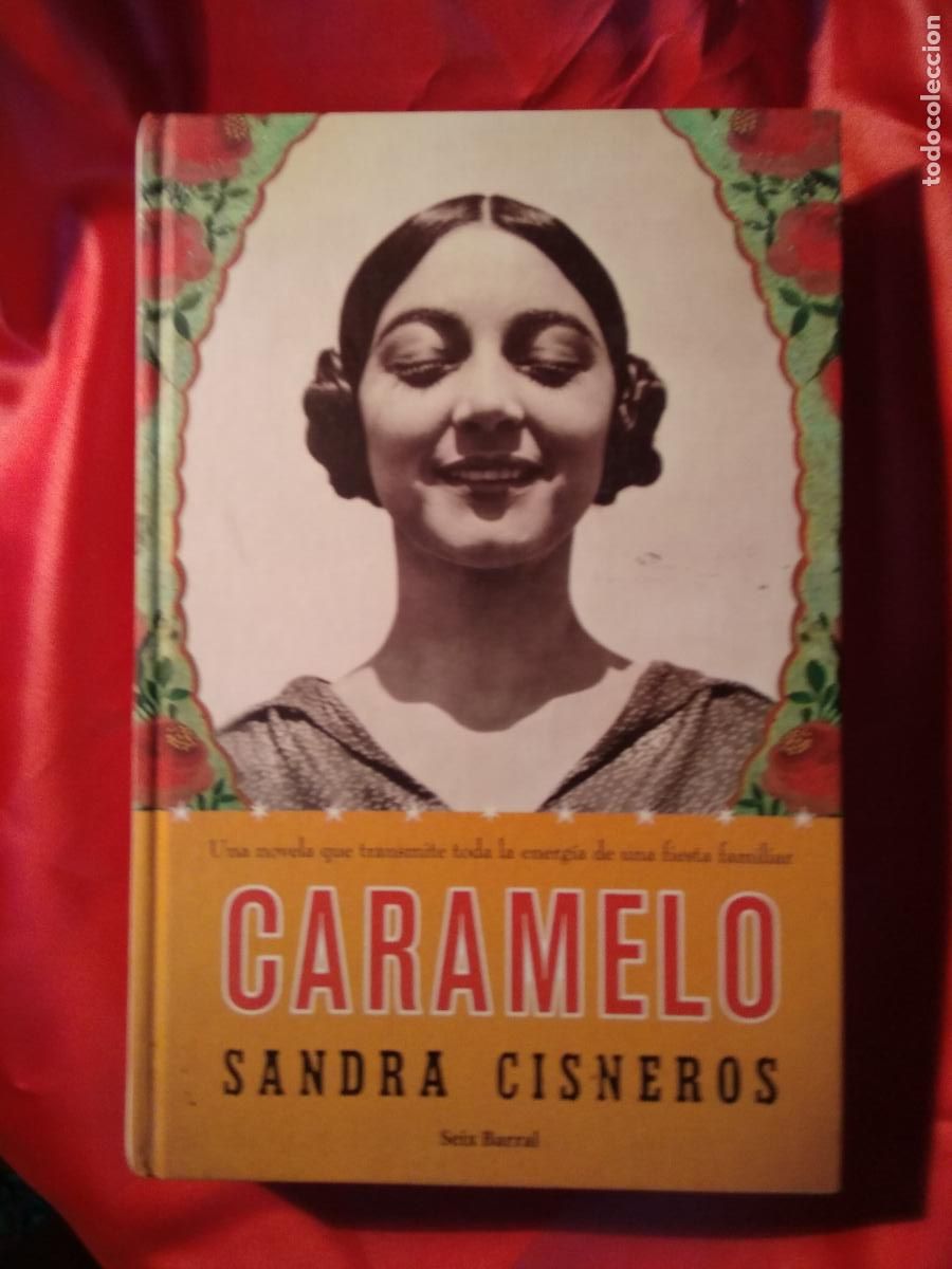 Libros: Caramelo Sandra Cisneros L.809-3059 - Foto 1