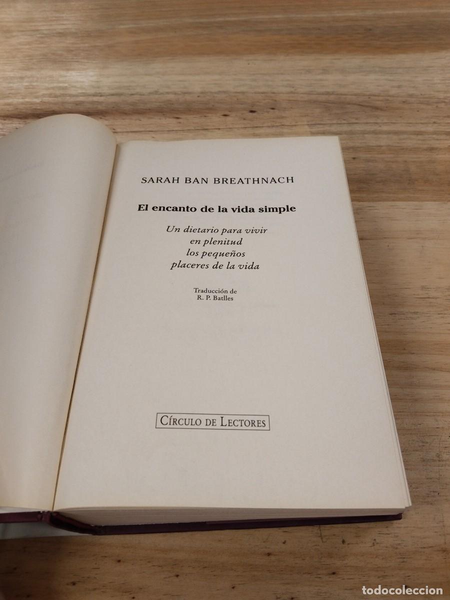 Libros: El Encanto de la Vida Simple - Sarah Ban Breathnach - Foto 5