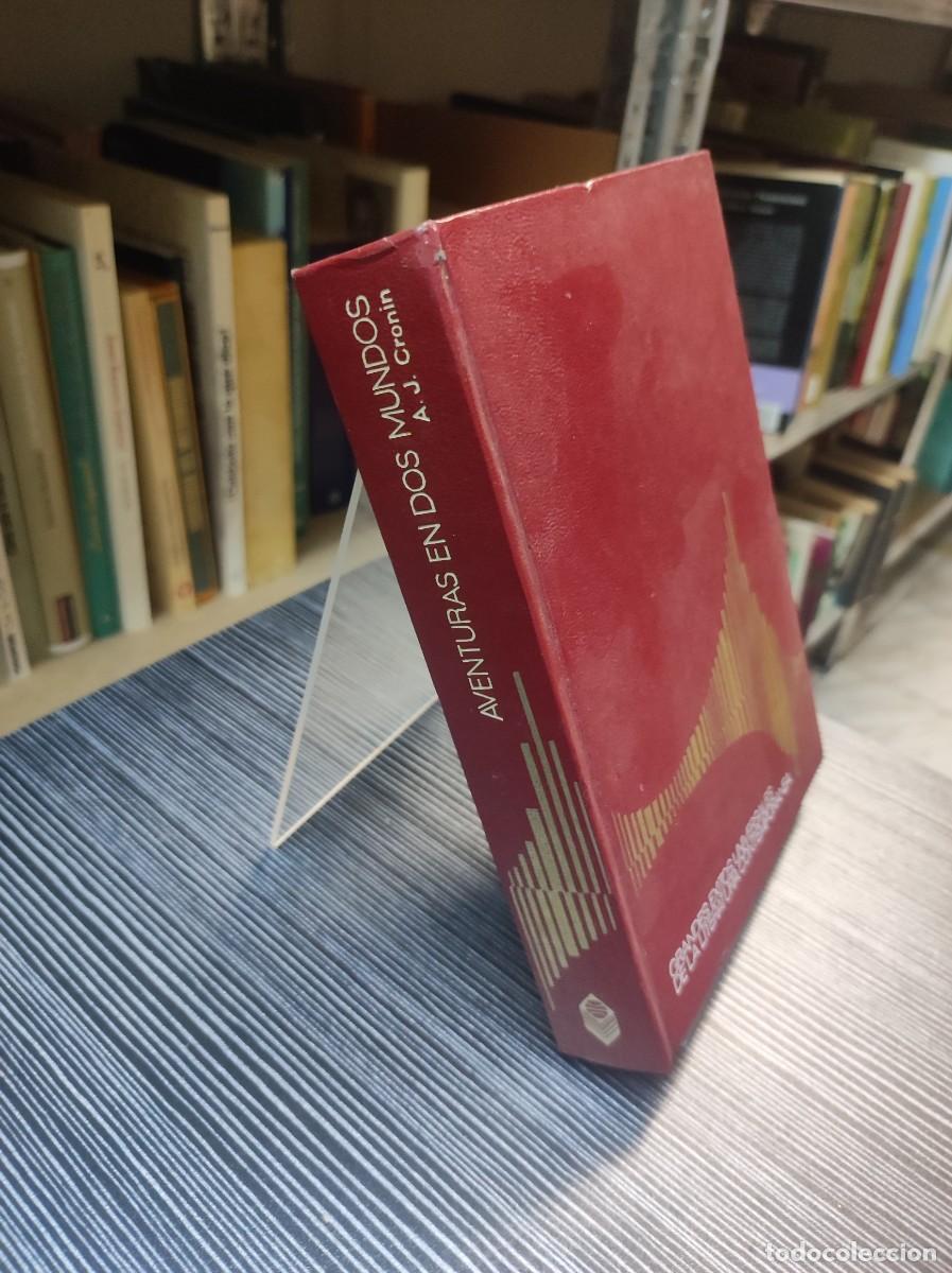 Libros: AVENTURAS EN DOS MUNDOS A.J. CRONIN - Foto 1