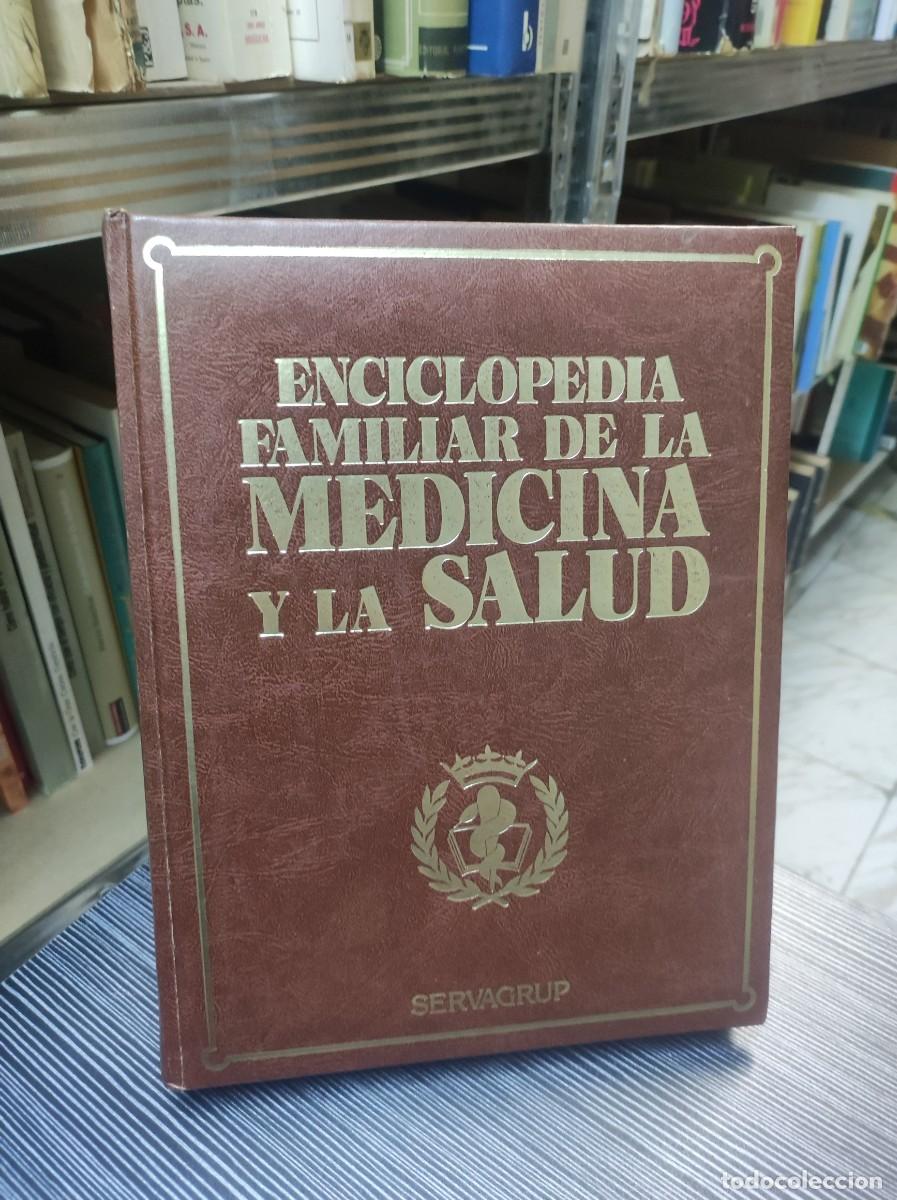 Libros: ENCICLOPEDIA FAMILIAR DE LA MEDICINA Y LA SALUD 4