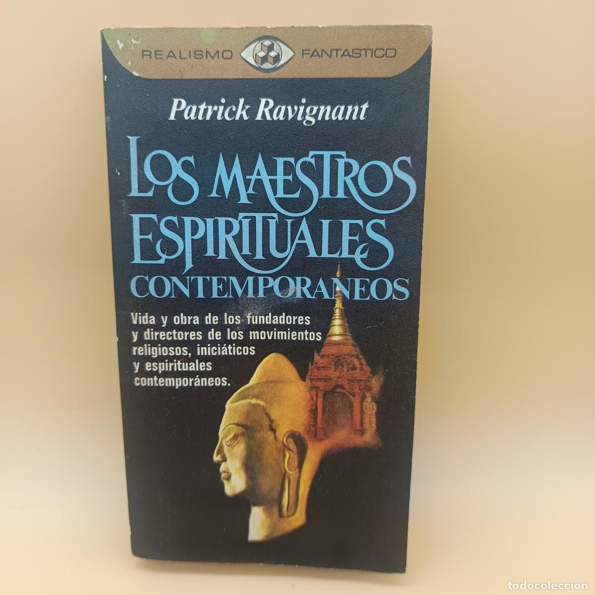 Libros: LOS MAESTROS ESPIRITUALES CONTEMPORANEOS-PATRICK RAVIGNANT - Foto 1