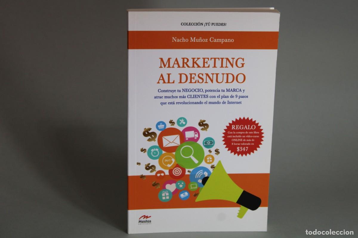 Libros: MARKETING AL DESNUDO / NACHO MU&Ntilde;OZ CAMPANO - Foto 1