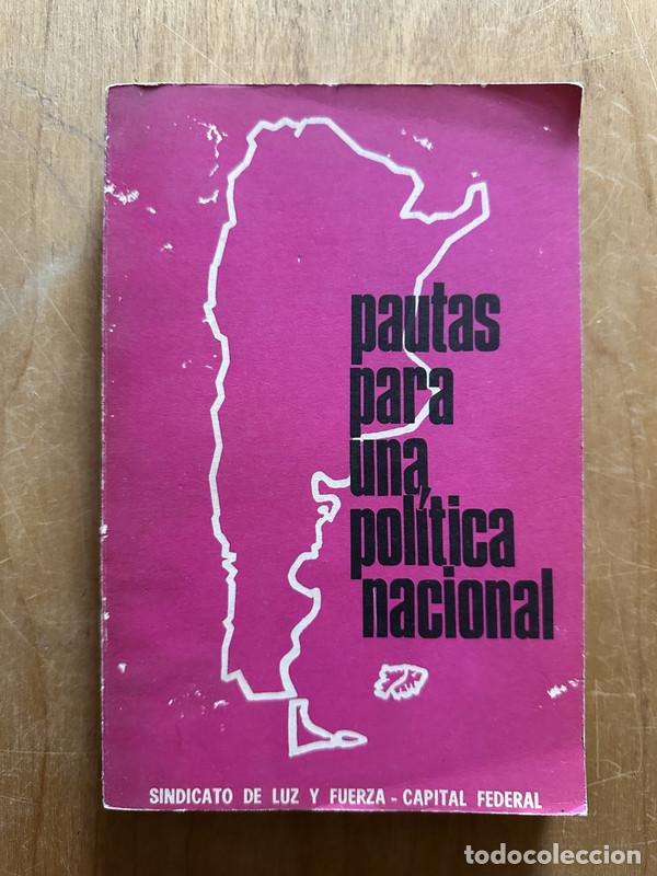 Livres: Pautas para una politica nacional