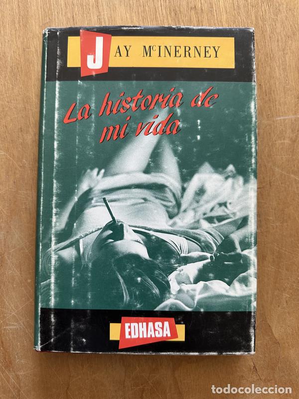 Libri di seconda mano: LA historia de mi vida - McInerney, Jay