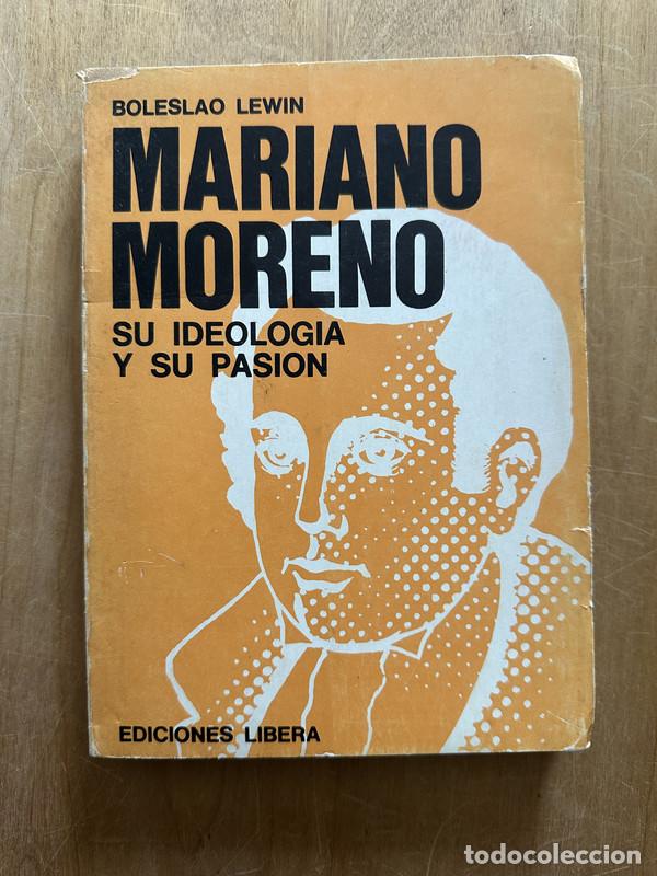 Libros: Mariano Moreno - Lewin, Boleslao - Foto 1