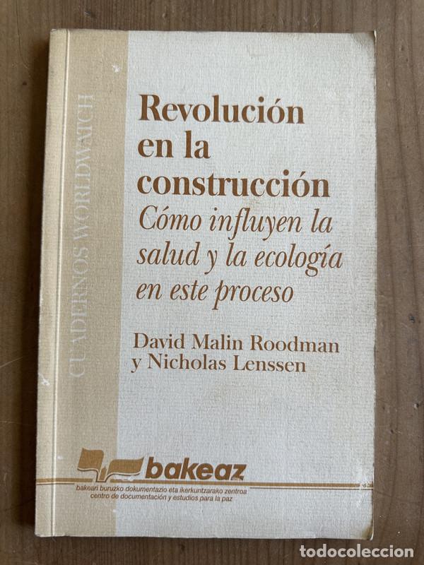 Livres: Revolucion en la construccion - Malin Roodman Lenssen, Nicholas