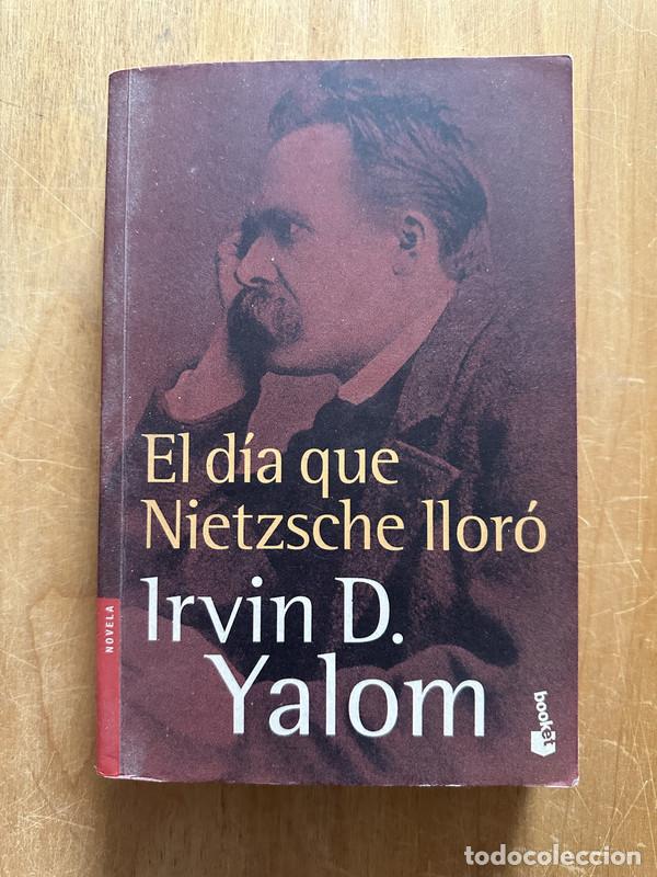 Libri di seconda mano: El dia que Nietzche lloro - Yalom, Irvin D.