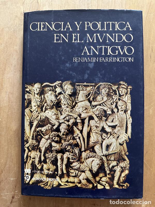 books: Ciencia y politica en el mundo antiguo - Farrington, Benjamin