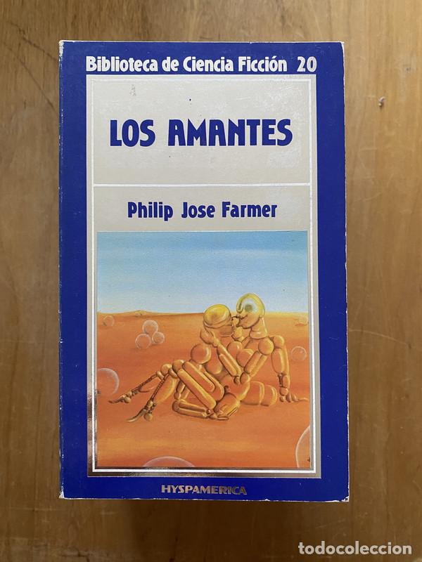 Libros: Los amantes - Farmer, Philip Jose - Foto 1