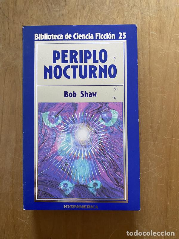 Libros: Periplo nocturno - Shaw, Bob - Foto 1