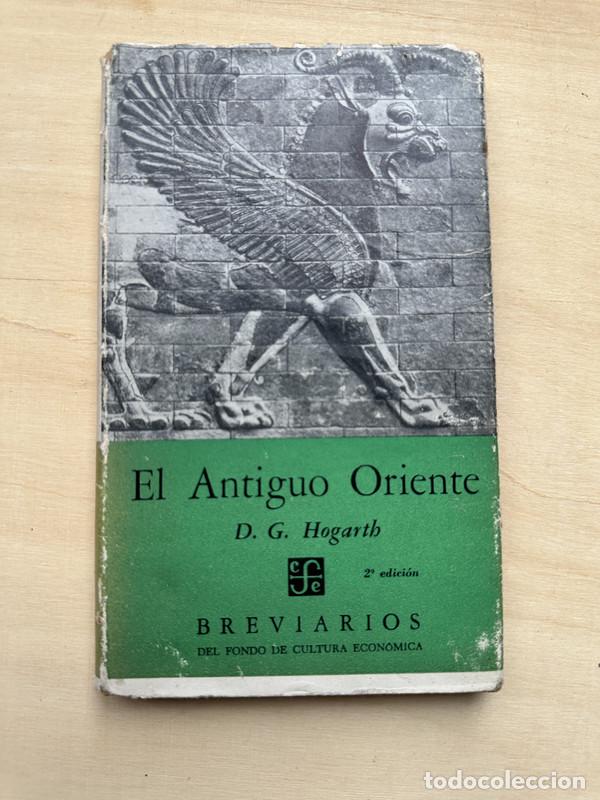 Libros: El Antiguo Oriente - Hogarth, D. G. - Foto 1