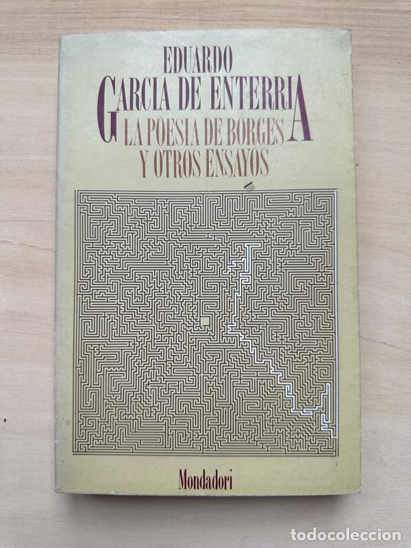 Libri di seconda mano: La poesia de Borges y otros ensayos - Garcia de Enterria, eduardo