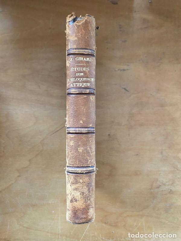 Livres: Etudes sur l'eloquence attique - Girard,