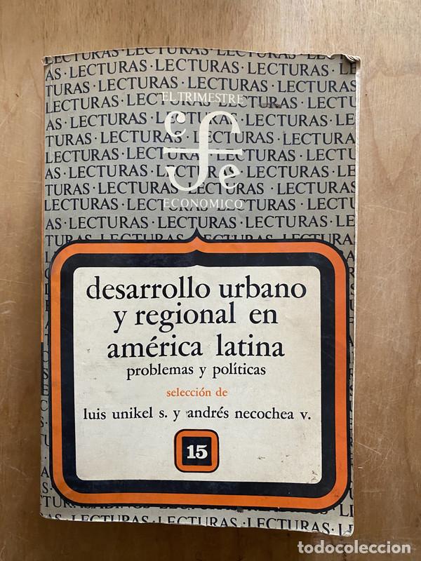 Livres: Desarrollo urbano y regional en america latina - Unikel; Necochea
