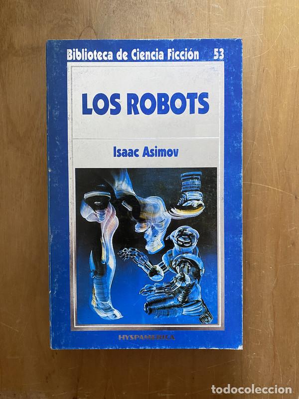 Libros: Los robots - Asimov, Isaac - Foto 1