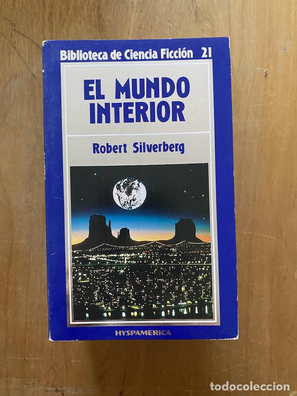 Livres: el mundo interior - Silverberg, Robert