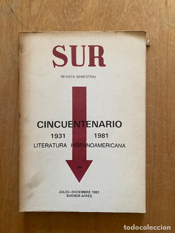 Livres: Revista sur 349 Cincuentenario 1931 1981 literatura hispanoamericana - Ocampo, Victoria
