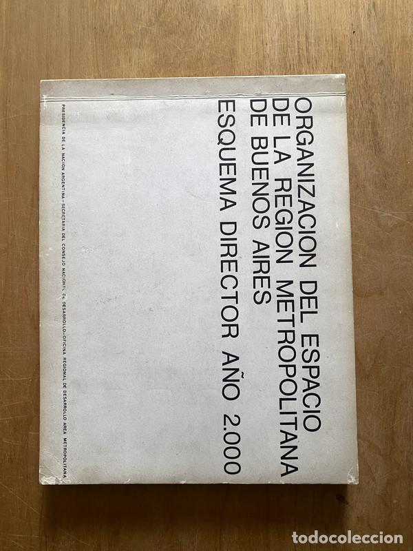 books: Organizaci&oacute;n del espacio de la region metropolitana de Buenos Aires. Esquema directo a&ntilde;o 2000