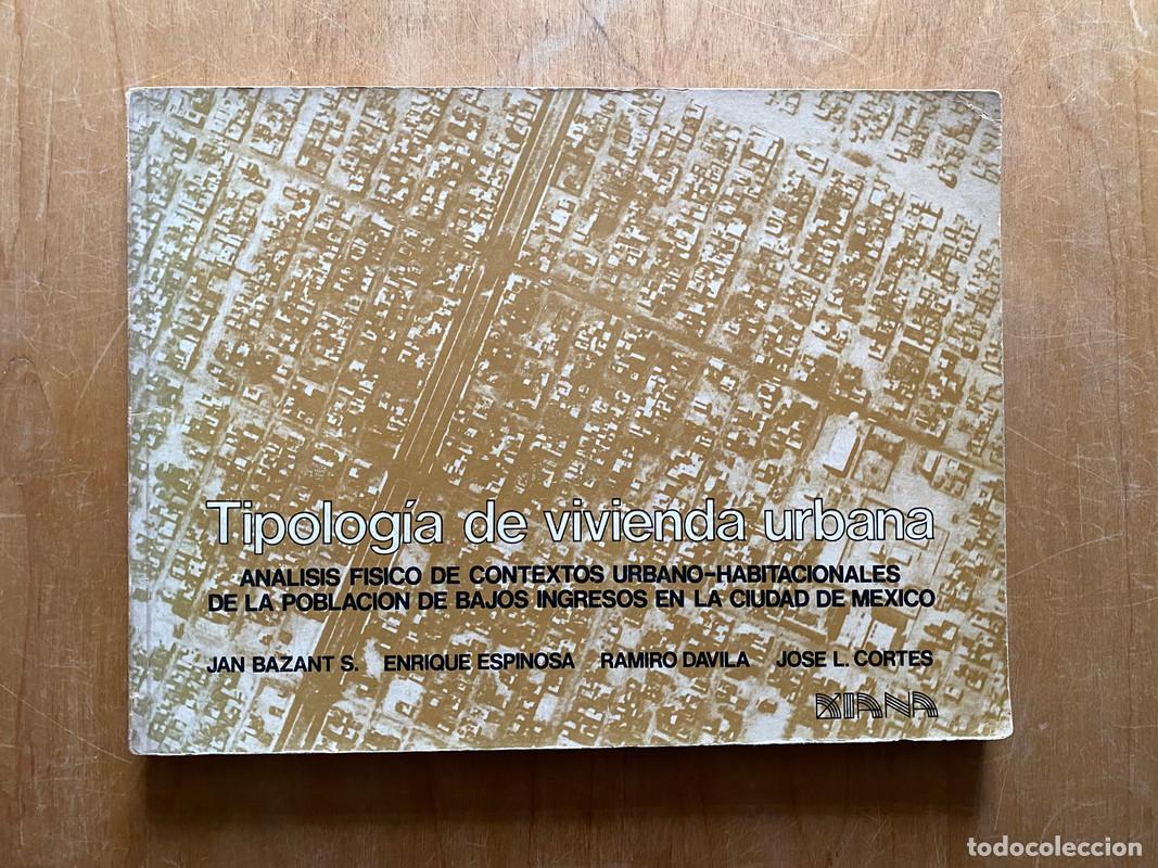 books: Tipologia de vivienda urbana - Bazant; Espinosa; Davila; Cortes