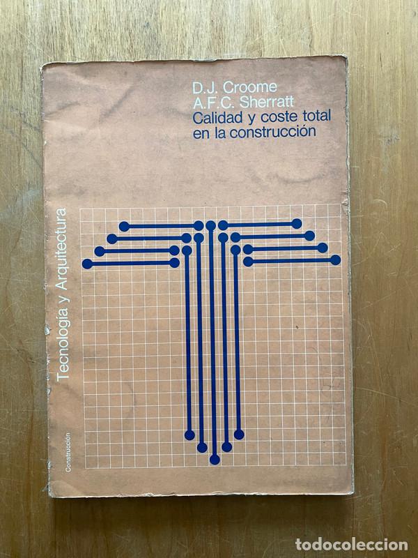 Libros: Calidad y coste total en la construccion - Croome; Sherratt - Foto 1