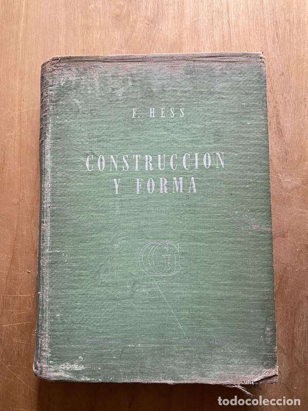 Libros: Construccion y forma en arquitectura - Hess, - Foto 1