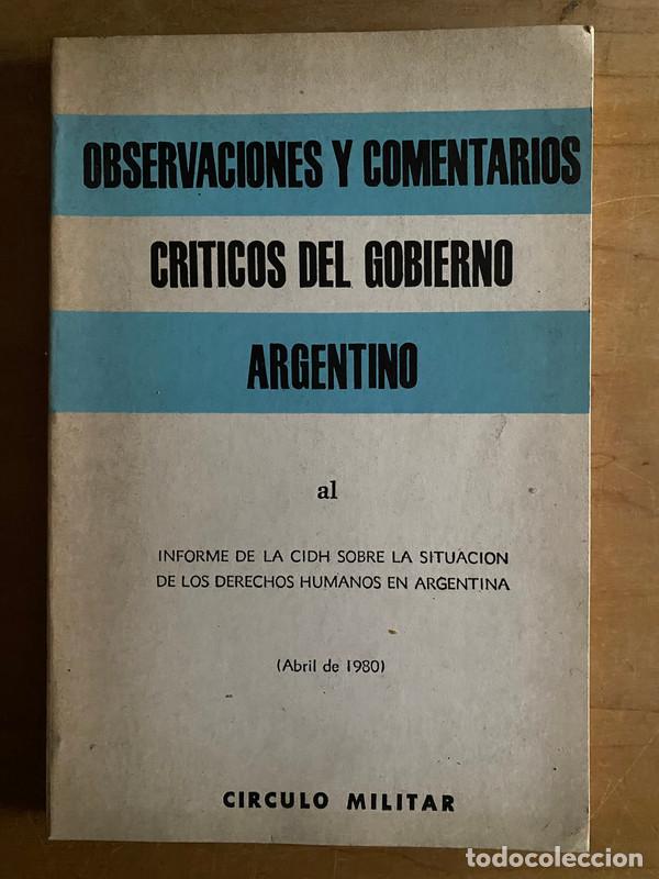 Livros em segunda m&atilde;o: Observaciones y comentarios criticos del gobierno argentino al Informe CIDH sobre la situacion de lo