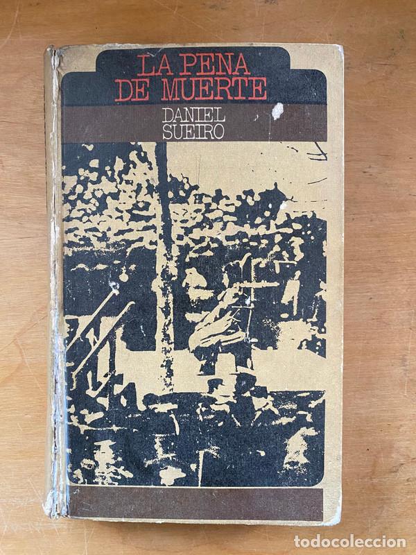 Libros: La pena de muerte - Sueiro, Daniel - Foto 1