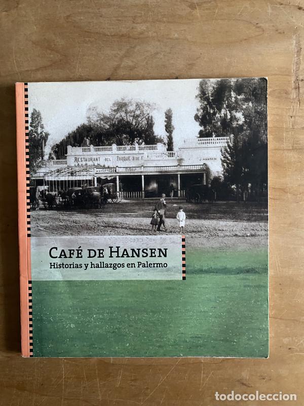 Libros: Historias y hallazgos en Palermo - Caf&eacute; de Hansen - Foto 1