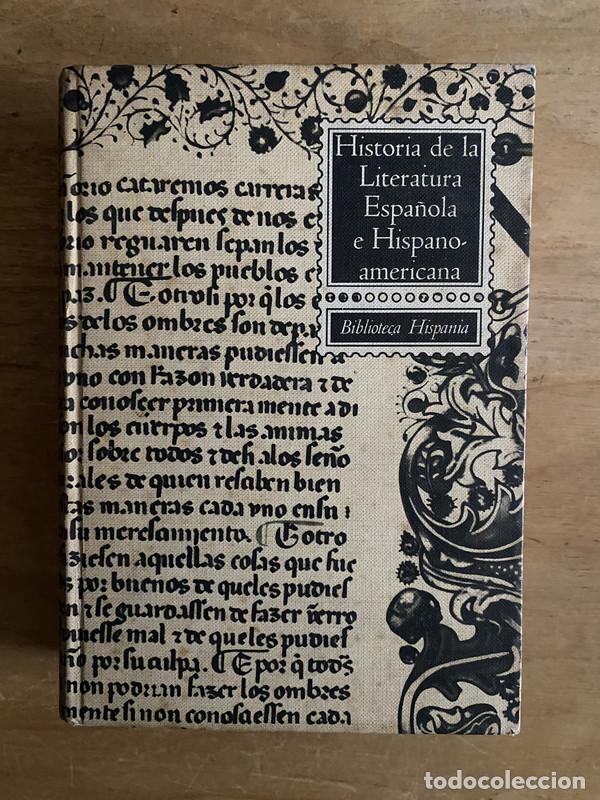 Libros: Historia de la literatura espa&ntilde;ola e hispanoamericana - Foto 1