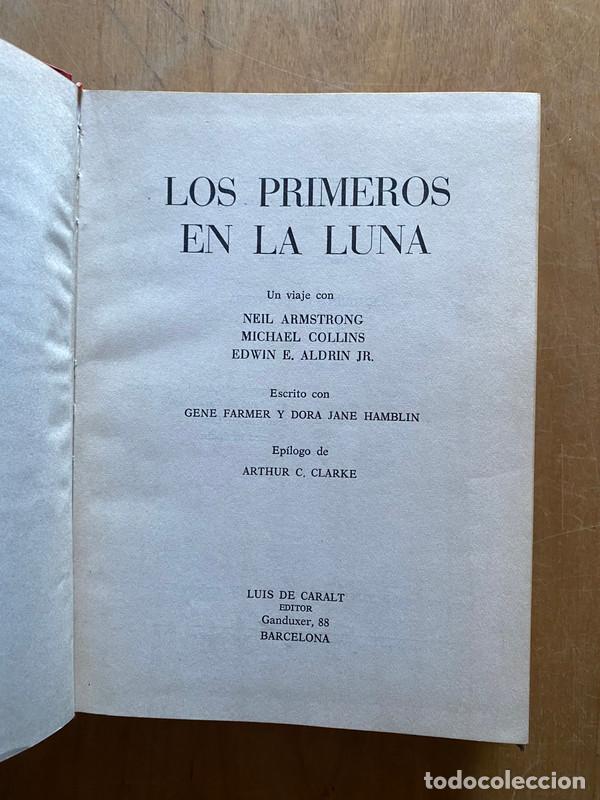 books: Los primeros en la luna. Un viaje Con neil armstrong; Michael Collins; Edwin Aldrin - Farmer; Jambli