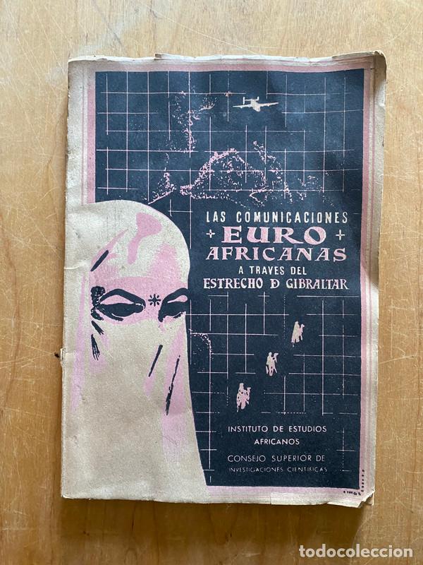 books: Las comunicaciones Euro Africanas a traves del estrecho de Gibraltar