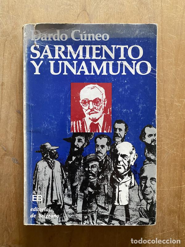 Libros: Sarmiento y Unamuno - Cuneo, Dardo - Foto 1